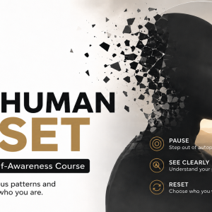 The Human Reset
